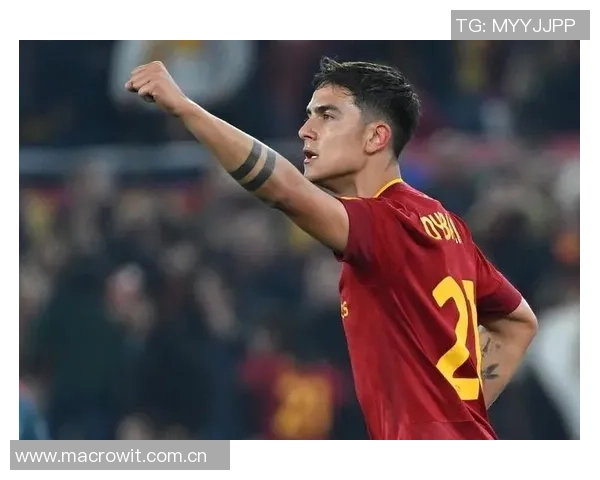 斯基拉透露罗马与迪巴拉续约谈判进展目标锁定至2028年